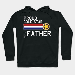 Proud Gold Star Military Father Hoodie